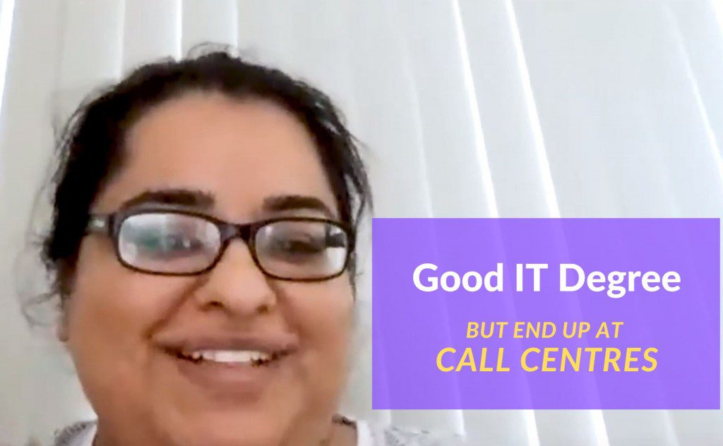 [Video Interview] My friends struggled to find an IT/Software job after a good IT degree, so they ended up working for the call centres.