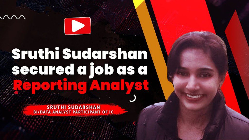 Sruthi Sudarshan secured a job as a Reporting Analyst