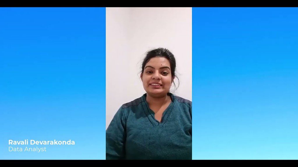 Ravali Devarakonda now has a new job as a Data Analyst after joining us