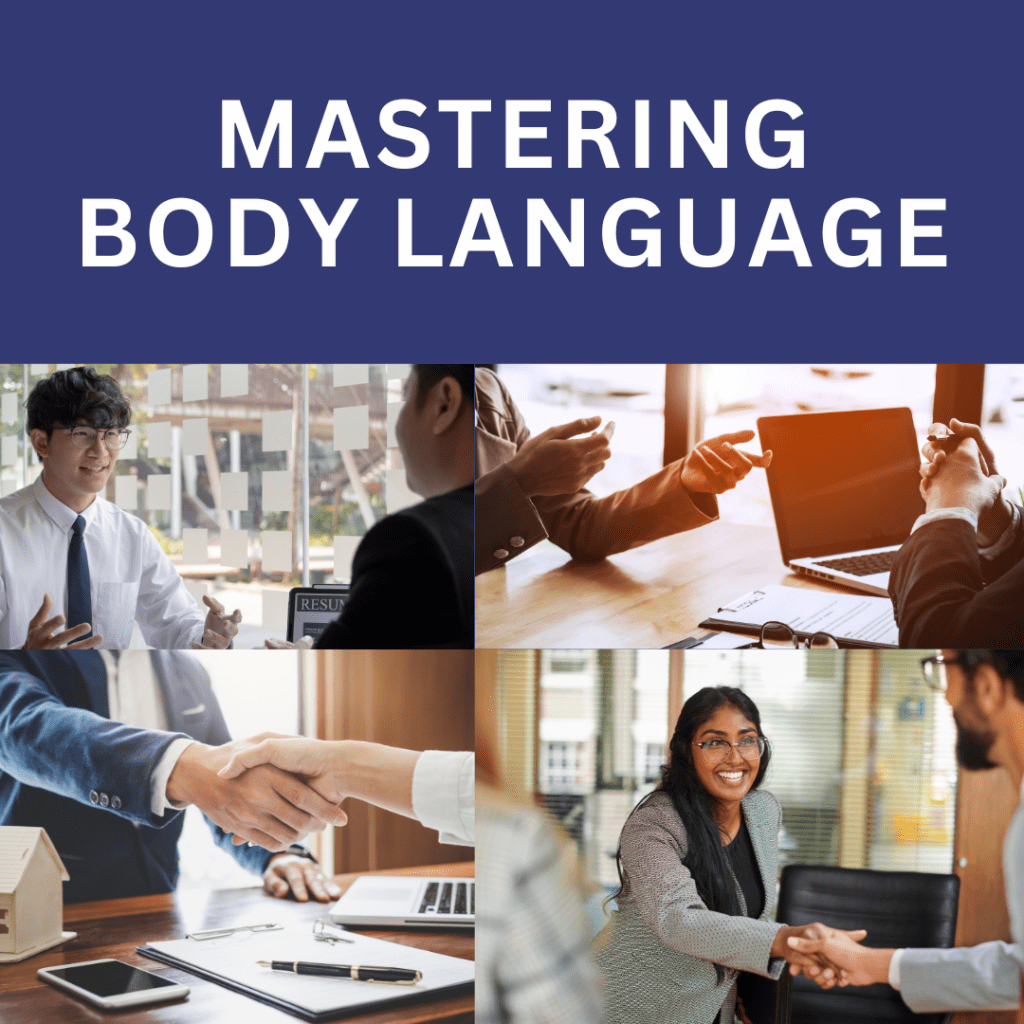 Mastering Body Language in Job Interviews: How to Conduct Yourself with Confidence